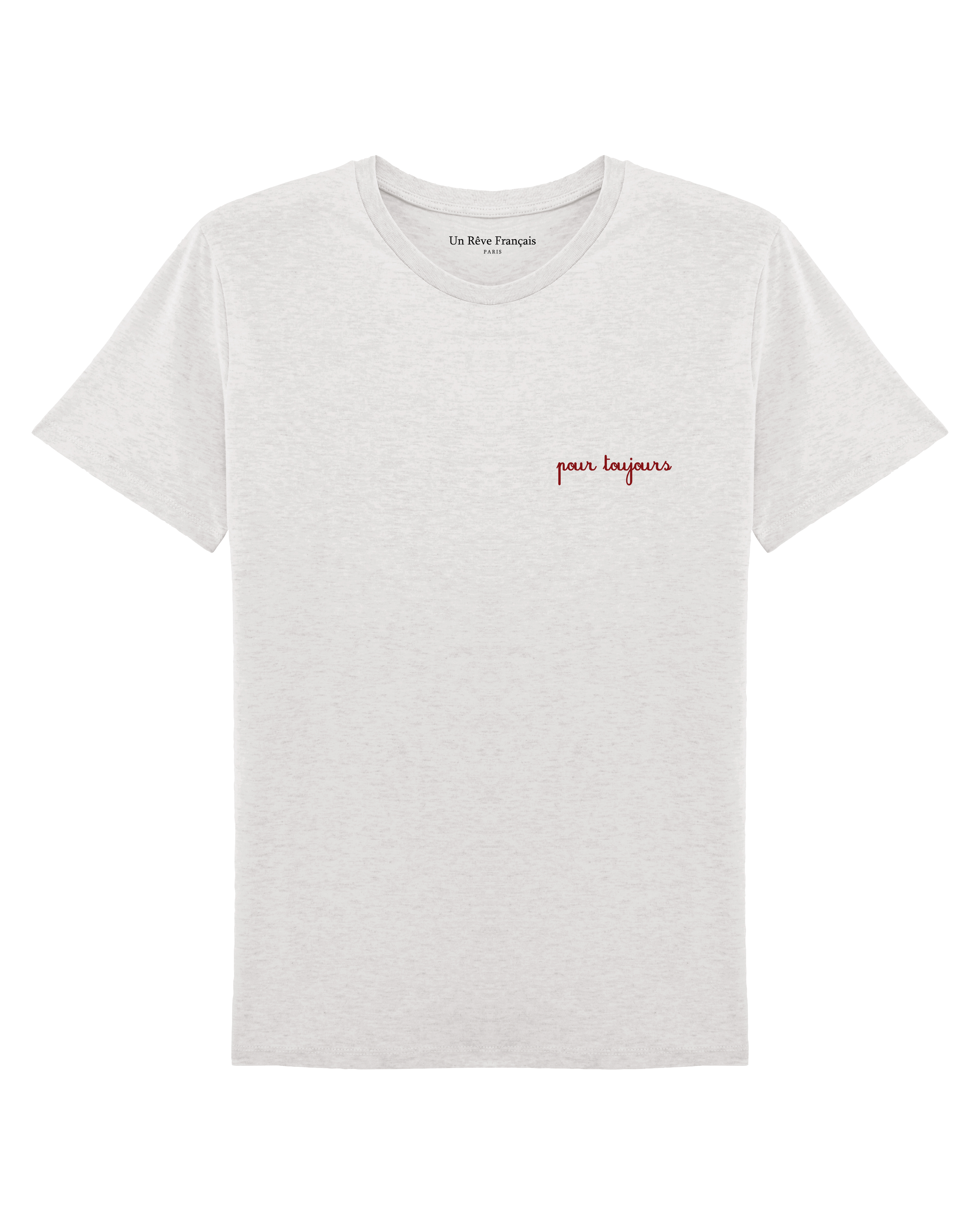 T-shirt "Pour toujours"