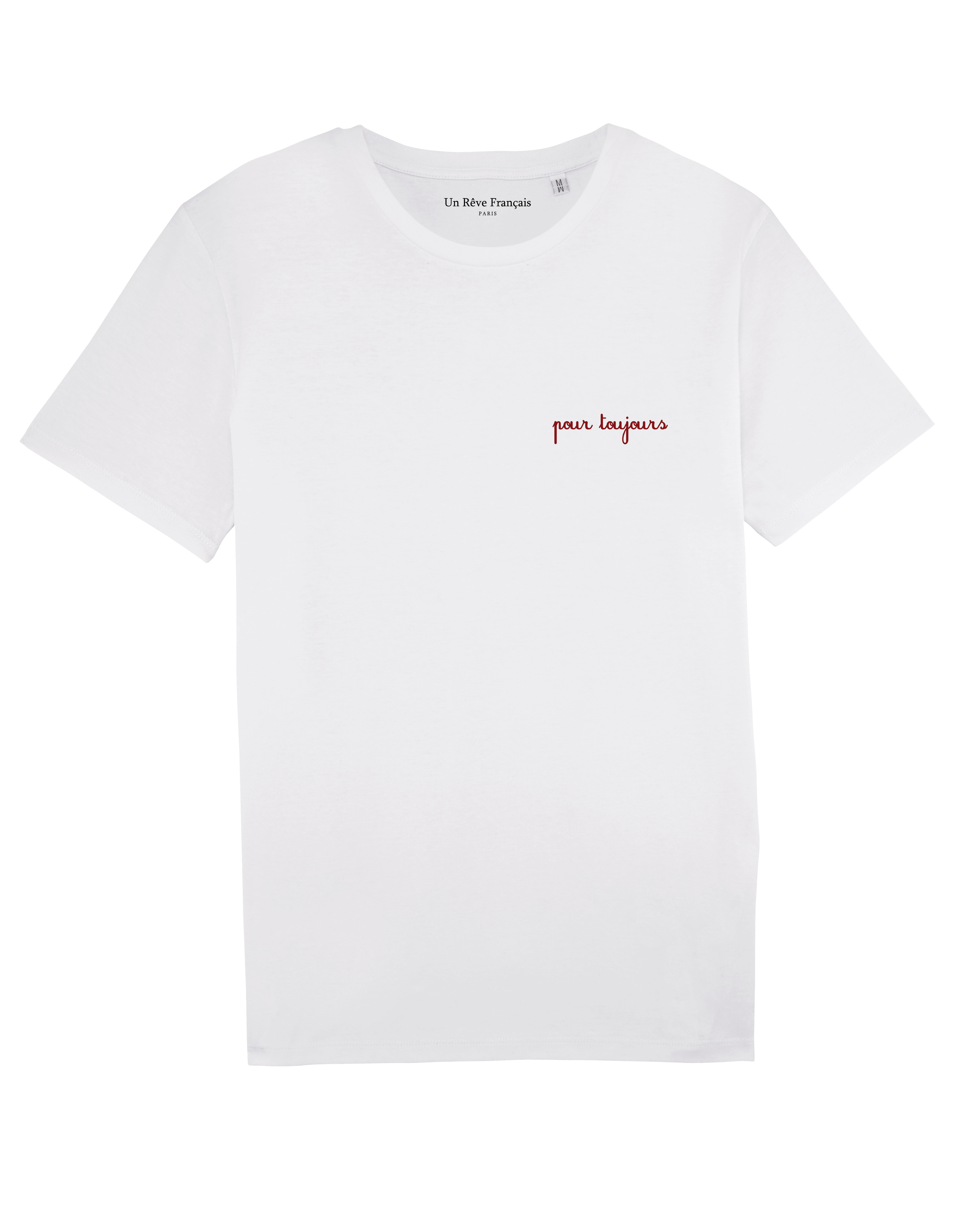 T-shirt "Pour toujours"